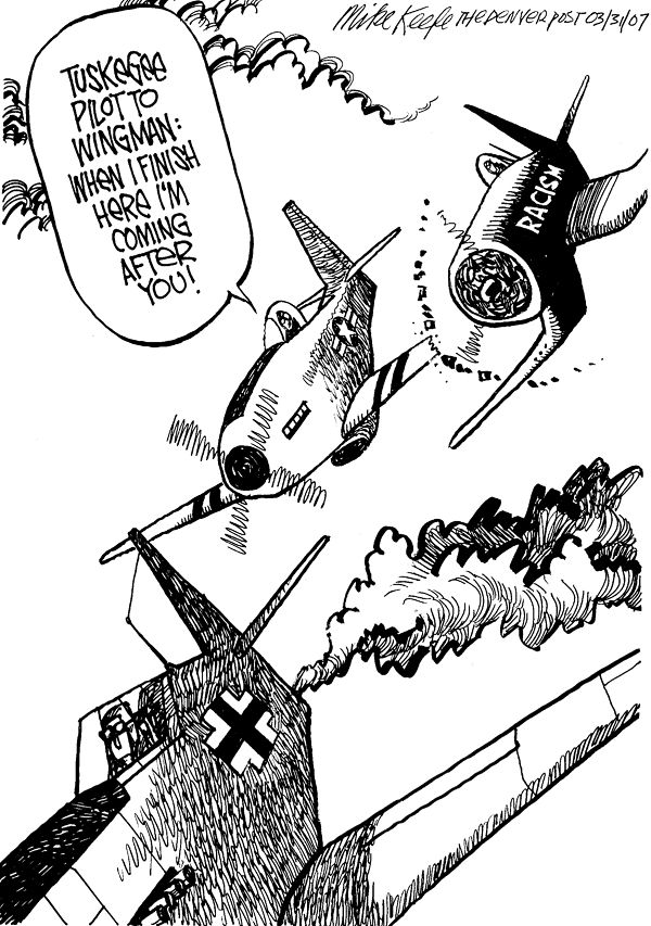 Tuskegee Airmen - Mike Keefe Political Cartoon, 03/31/2007